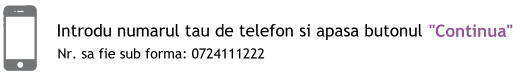 Introdu numarul tau de telefon